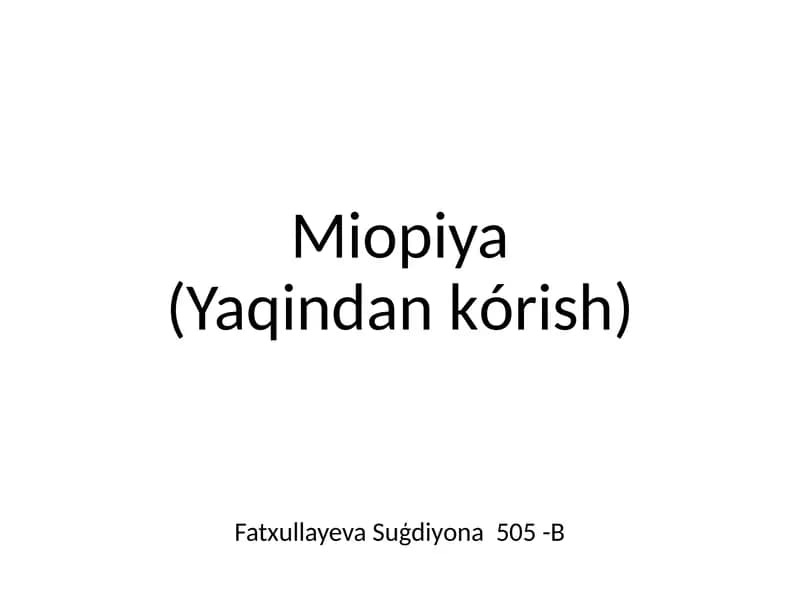 Miopiya(Yaqindankórish)