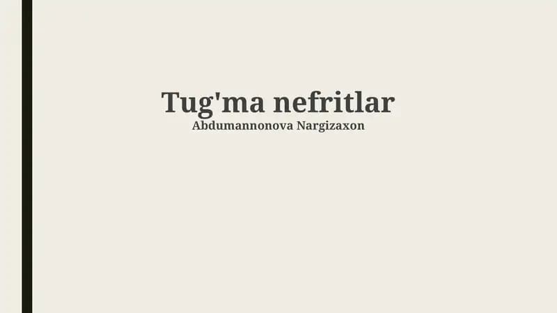 Tug'ma nefritlar