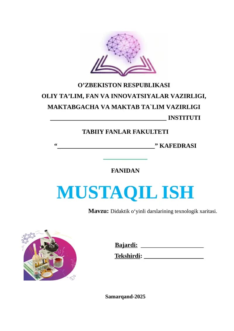 Didaktik oʻyinli darslarining texnologik xaritasi.