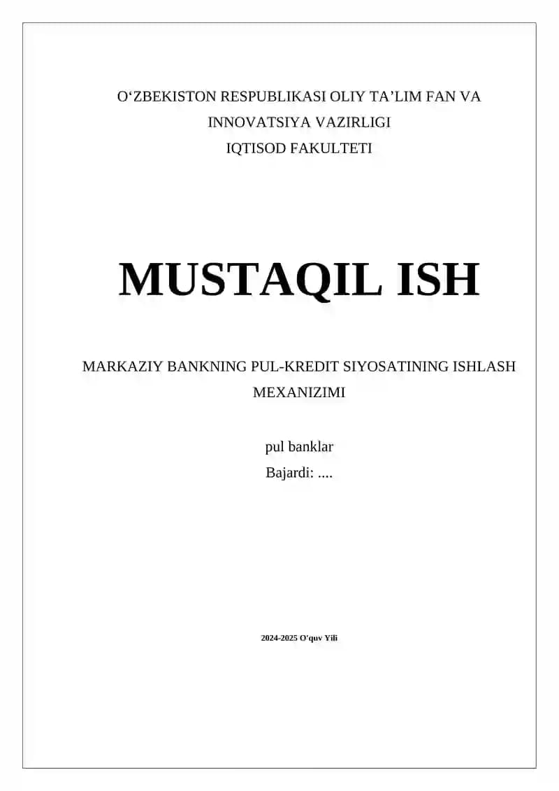 Markaziy Bankning Pul-Kredit Siyosating Ishlash Mekanizmi