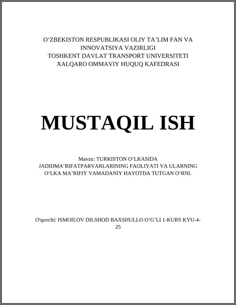 Turkiston O‘lkasida Jadidma’rifatparvarlarining Faoliyati