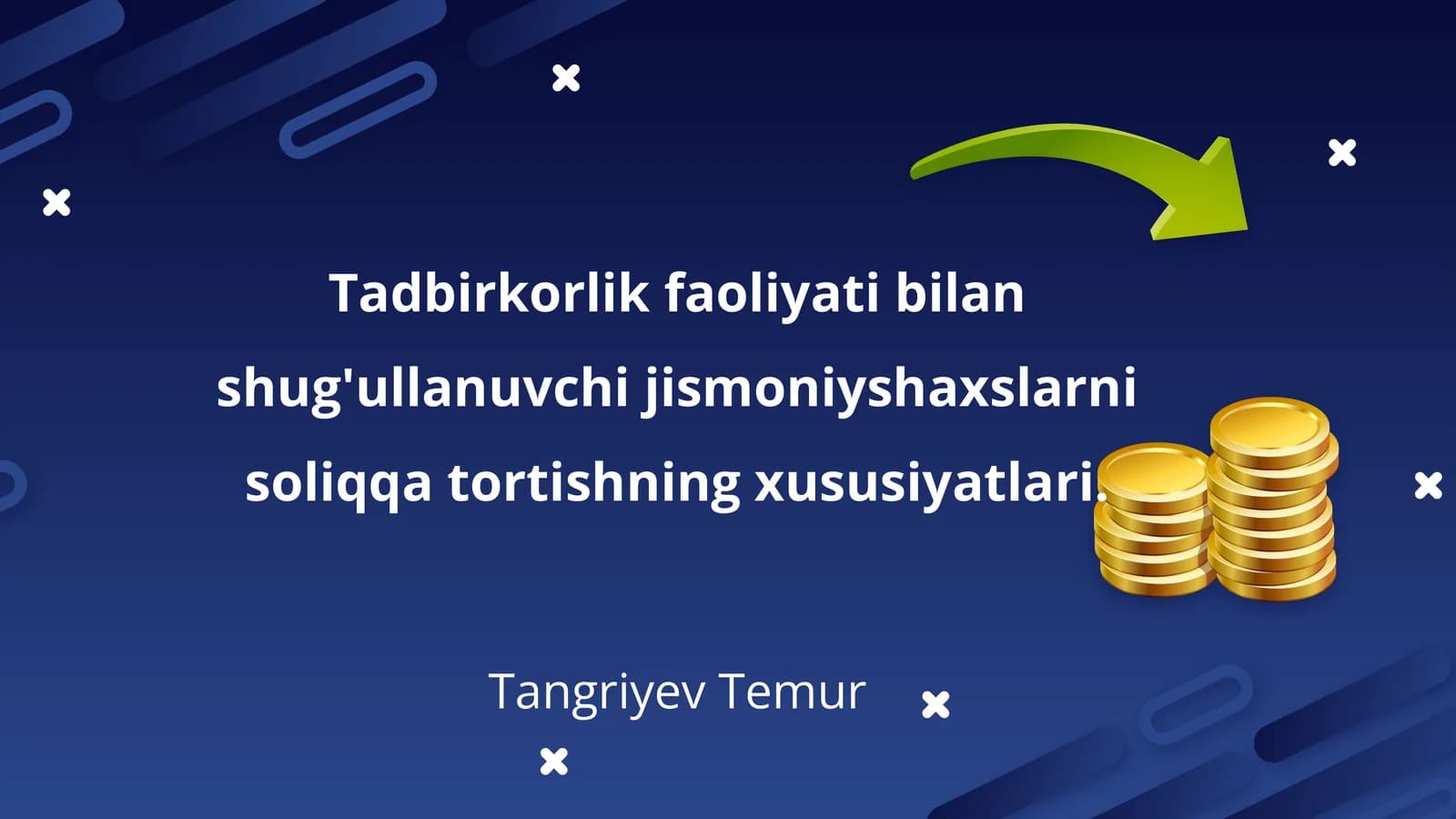 Tadbirkorlik faoliyati bilan shug'ullanuvchi jismoniyshaxslarni soliqqa tortishning xususiyatlari