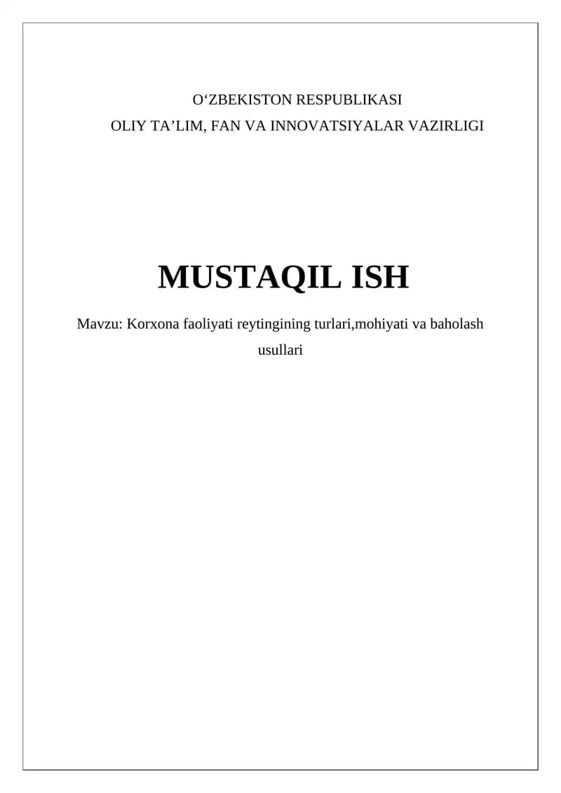 Korxona Faoliyati Reytingining Turlari, Mohiyati va Baholash Usullari