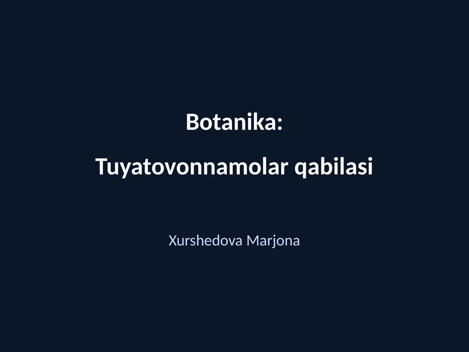 Botanika: Tuyatovonnamolar qabilasi
