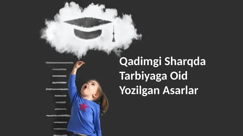 Qadimgi Sharqda Tarbiyaga Oid Yozilgan Asarlar