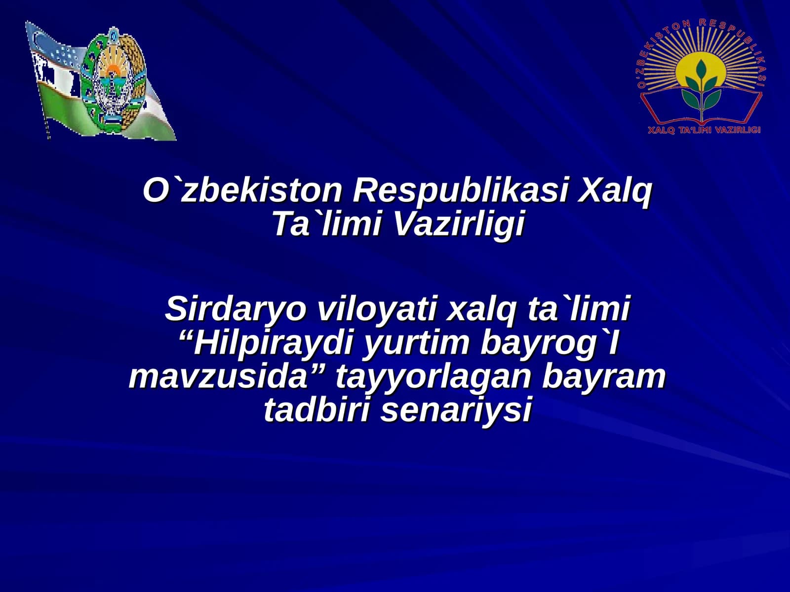 Hilpiraydi yurtim bayrog`I mavzusida