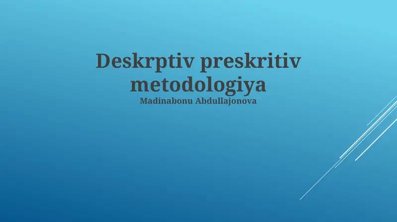 Ta'riflovchi Preskriptiv Metodologiyaning Amaliy Qo'llanilishi