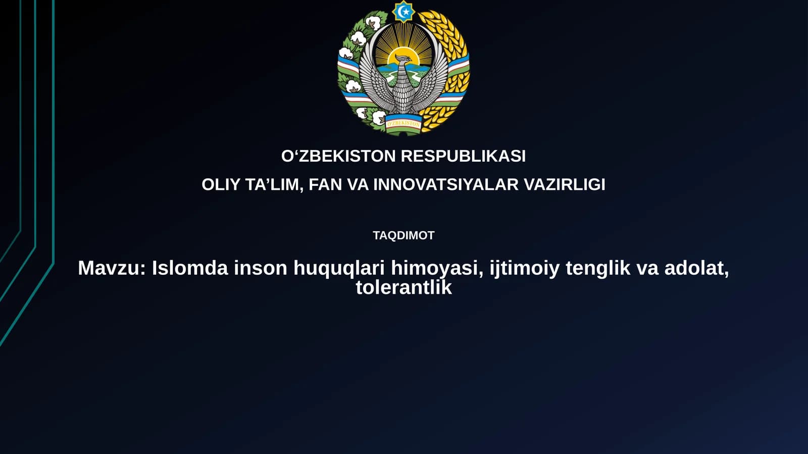 Islomda inson huquqlari va tolerantlik