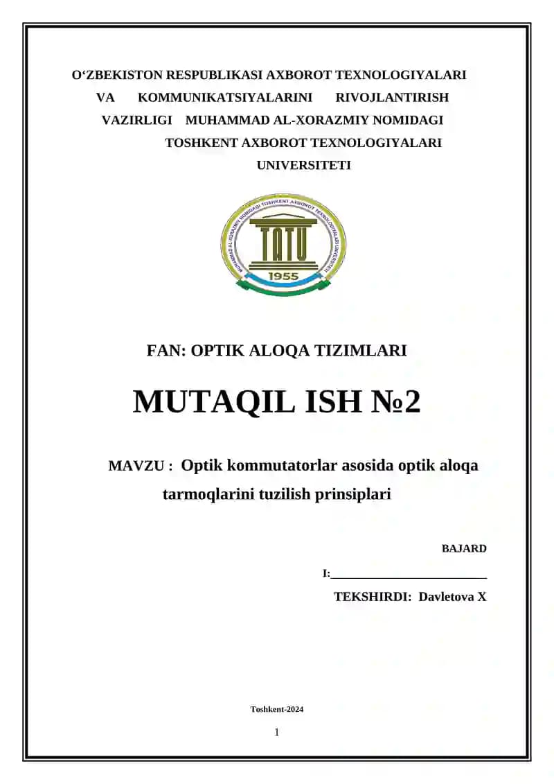 Optik kommutatorlar asosida optik aloqa tarmoqlarini tuzilish prinsiplari
