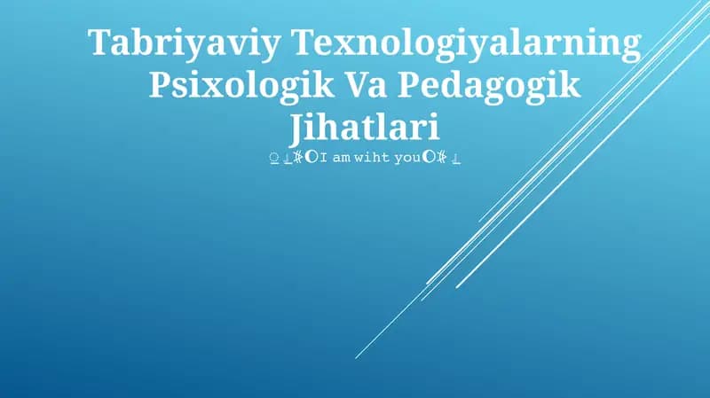 Tabriyaviy Texnologiyalarning Psixologik Va Pedagogik Jihatlari