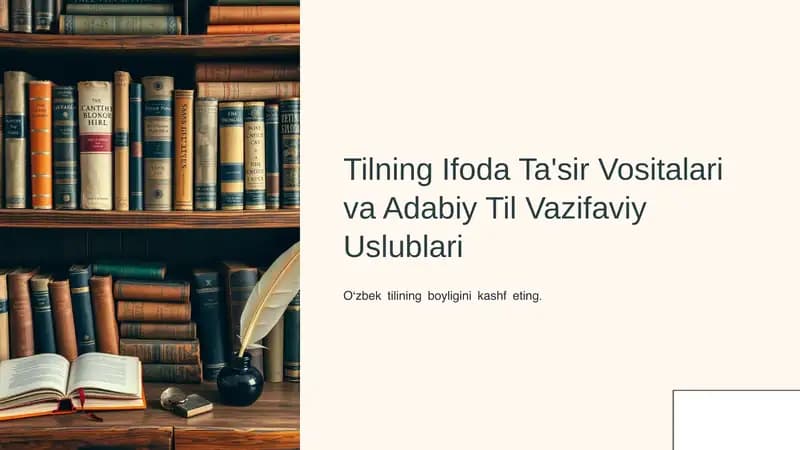 Tilning Ifoda Ta'sir Vositalari va Adabiy Til Vazifaviy Uslublari