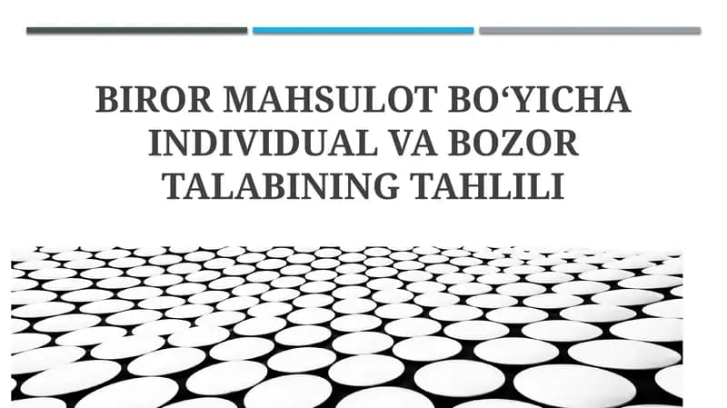 Talab tahlili va bozor talabining tahlili