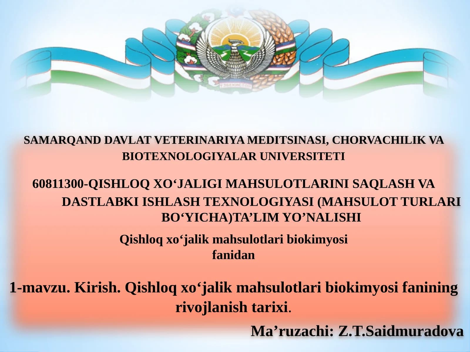 Qishloq xoʻjalik mahsulotlari biokimyosi fanidan 1-mavzu.Kirish. Qishloq xoʻjalik mahsulotlari biokimyosi fanining rivojlanish tarixi