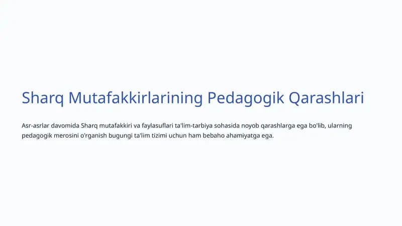Sharq Mutafakkirlarining Pedagogik Qarashlari