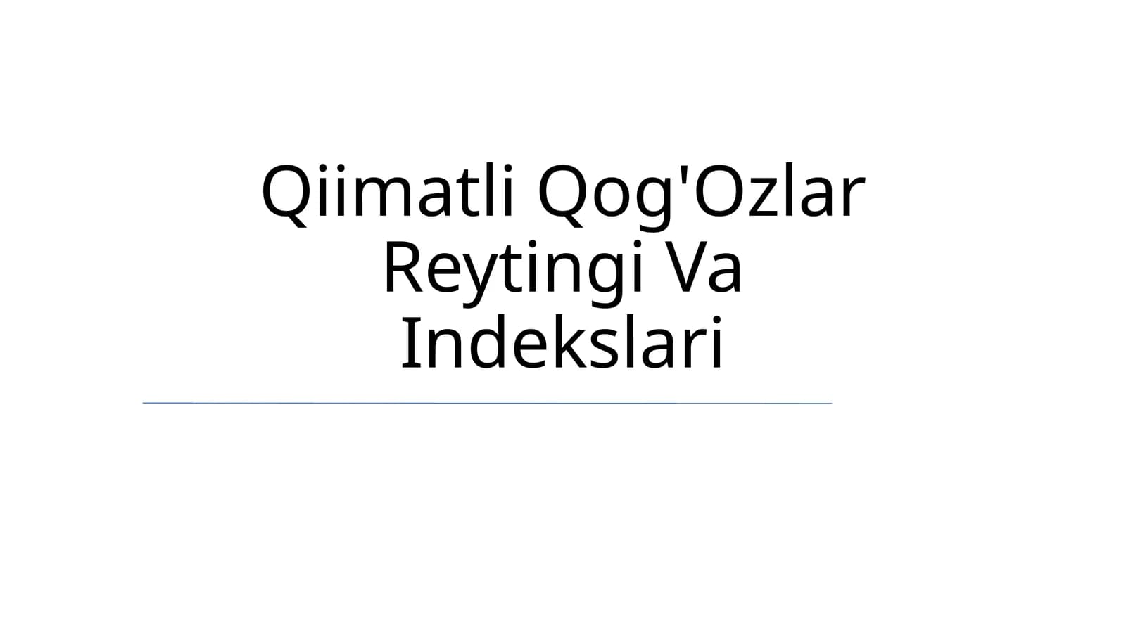 Qiimatli Qog'Ozlar Reytingi Va Indekslari
