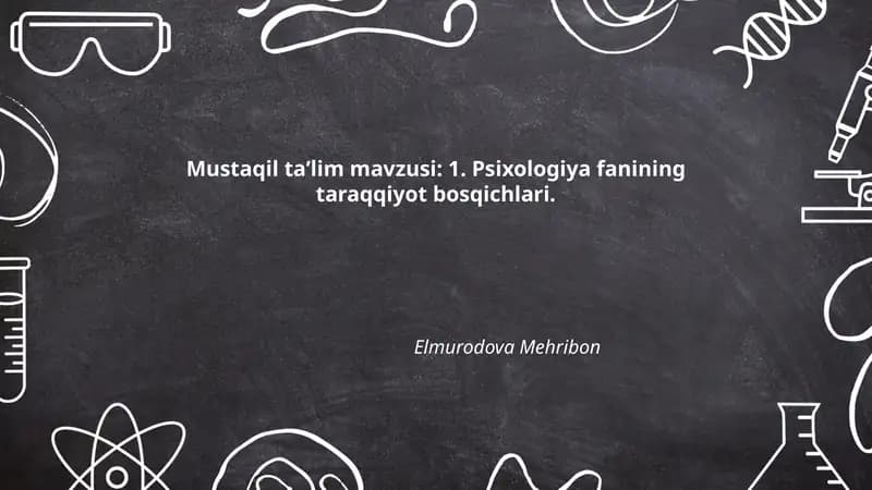 Psixologiya fanining taraqqiyot bosqichlari