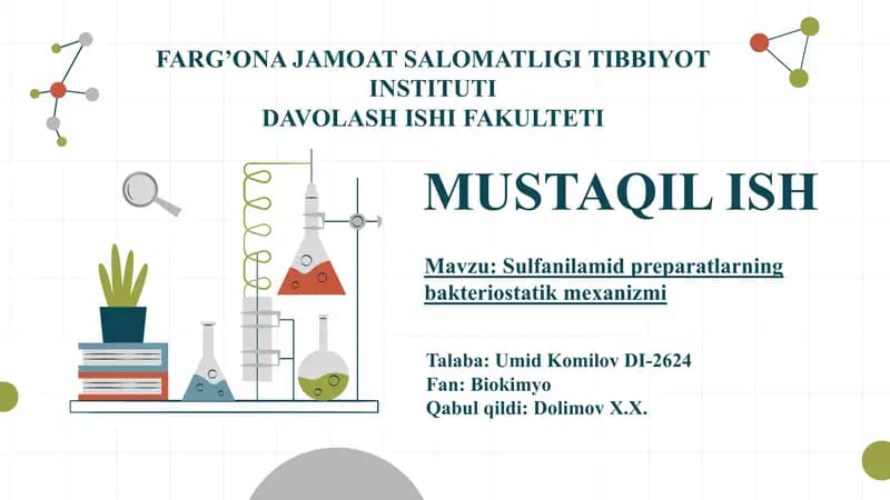 Sulfanilamid preparatlarning bakteriostatik mexanizmi