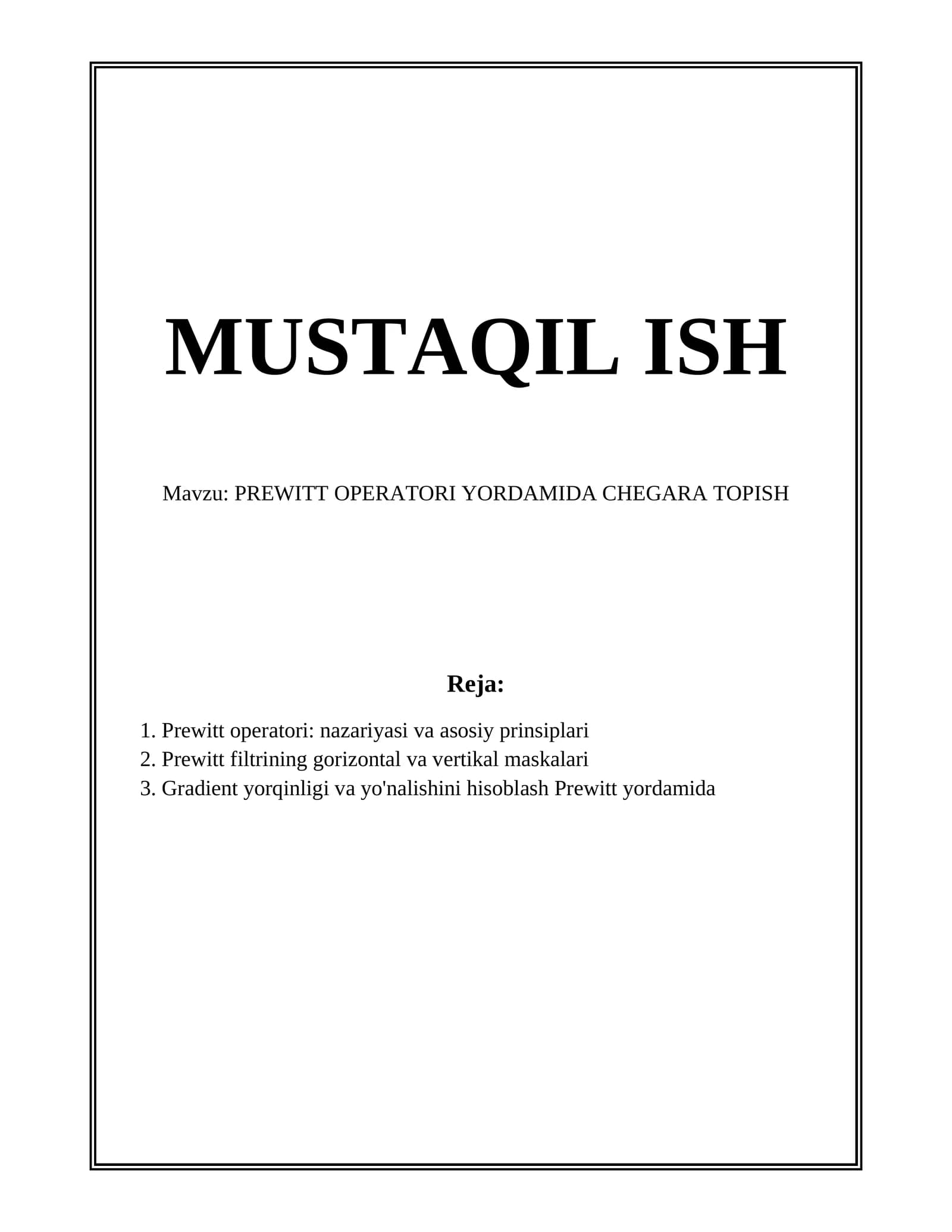 PREWITT OPERATORI YORDAMIDA CHEGARA TOPISH