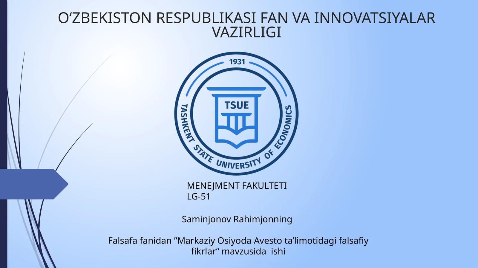 Markaziy Osiyoda Avesto ta’limotidagi falsafiy fikrlar