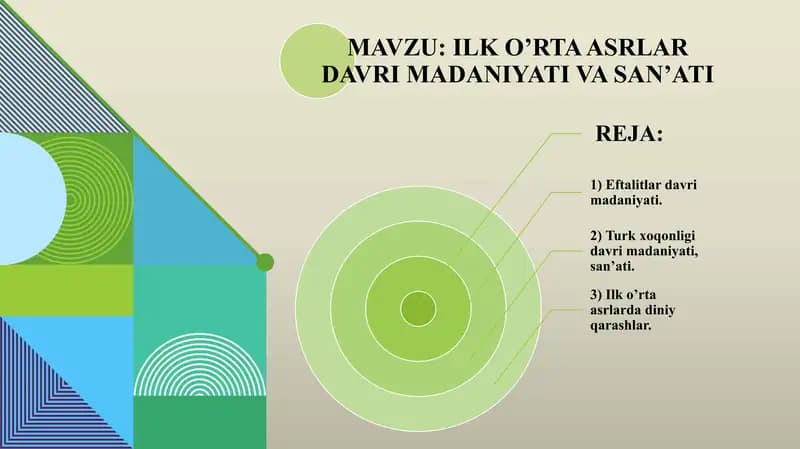 ILK O’RTA ASRLAR DAVRI MADANIYATI VA SAN’ATI