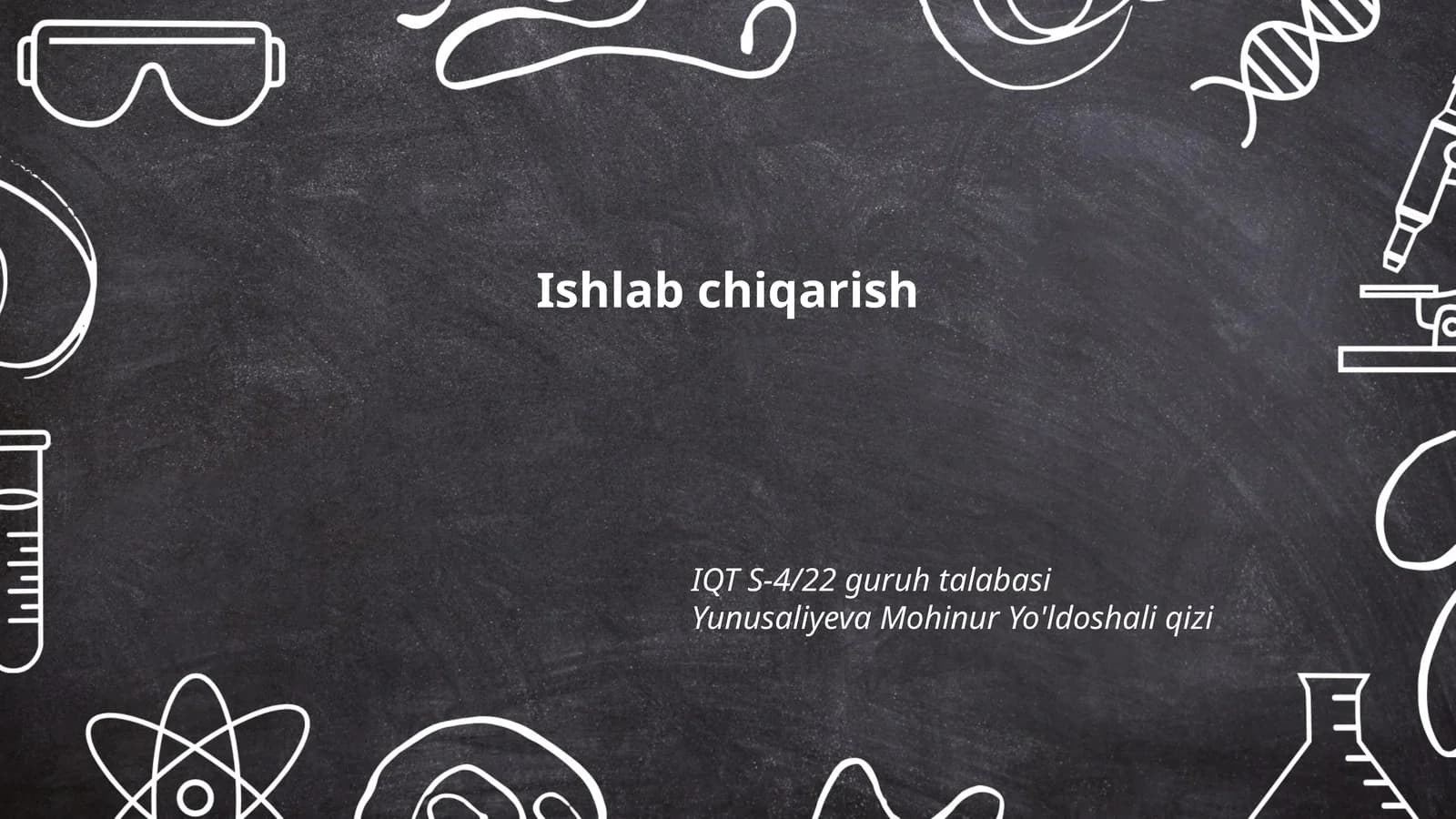 Ishlab chiqarish jarayonlari