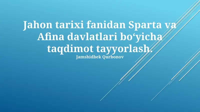 Sparta va Afina davlatlari bo‘yicha taqdimot