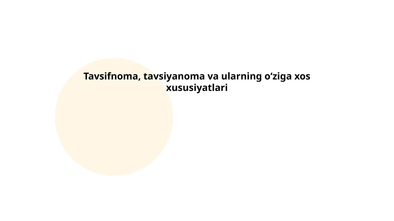 Tavsifnoma, tavsiyanoma va ularning oʻziga xos xususiyatlari