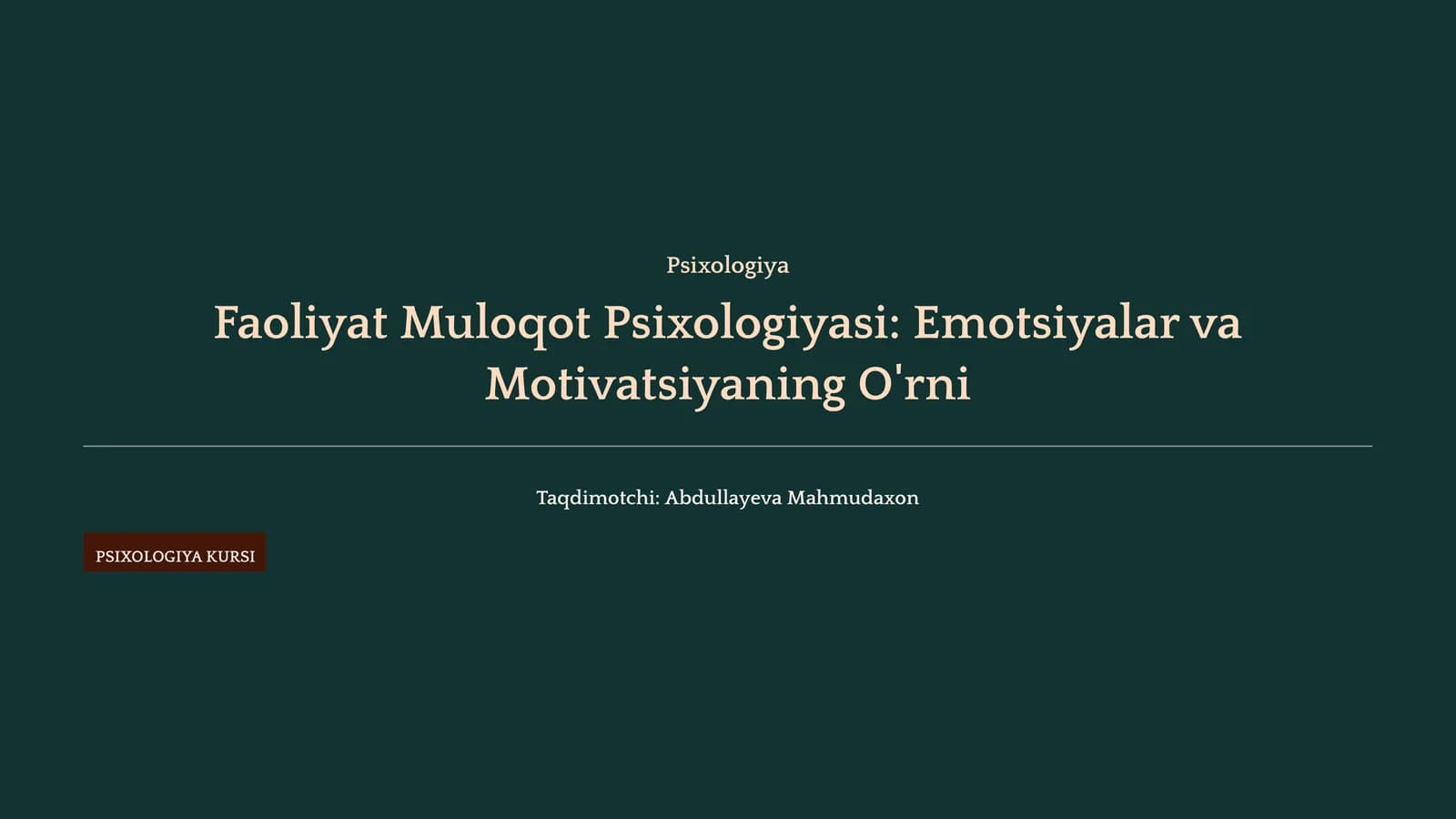 Faoliyat Muloqot Psixologiyasi: Emotsiyalar va Motivatsiyaning O'rni