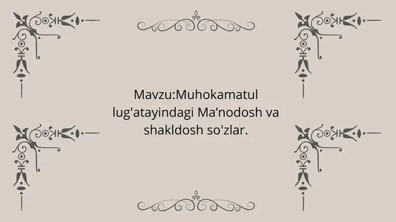 Muhokamatul lug'atayindagi Ma’nodosh va shakldosh so'zlar