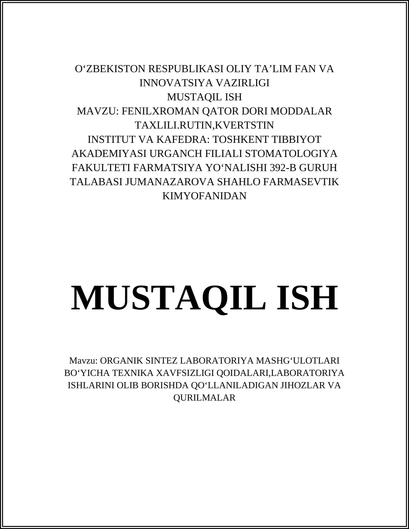 FENILXROMAN QATOR DORI MODDALAR TAXLILI.RUTIN,KVERTSTIN