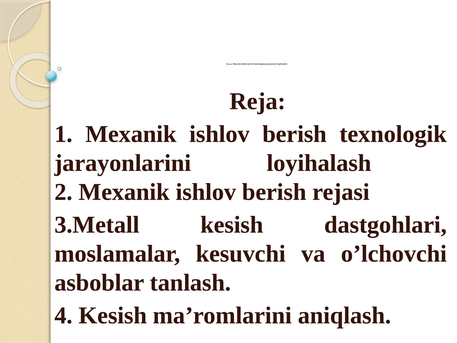 Mexanik ishlovberishtexnologik jara+yonlari iloyihalashi