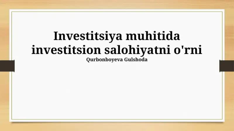 Investitsiya muhitida investitsion salohiyatni o'rni