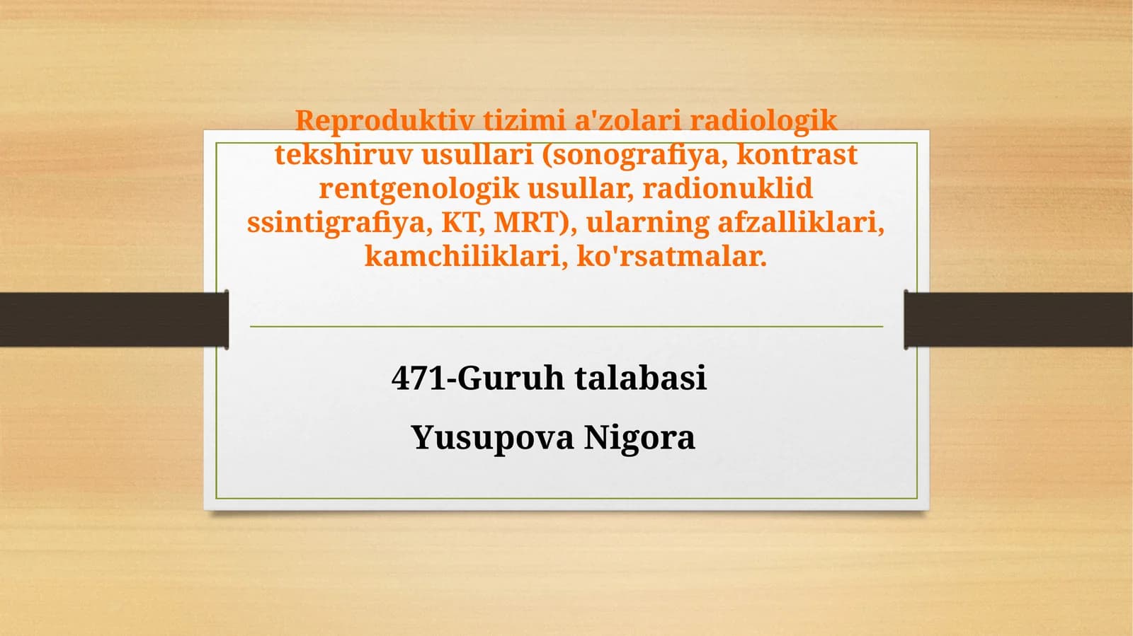 Reproduktiv tizimi a’zolari radiologik tekshiruv usullari