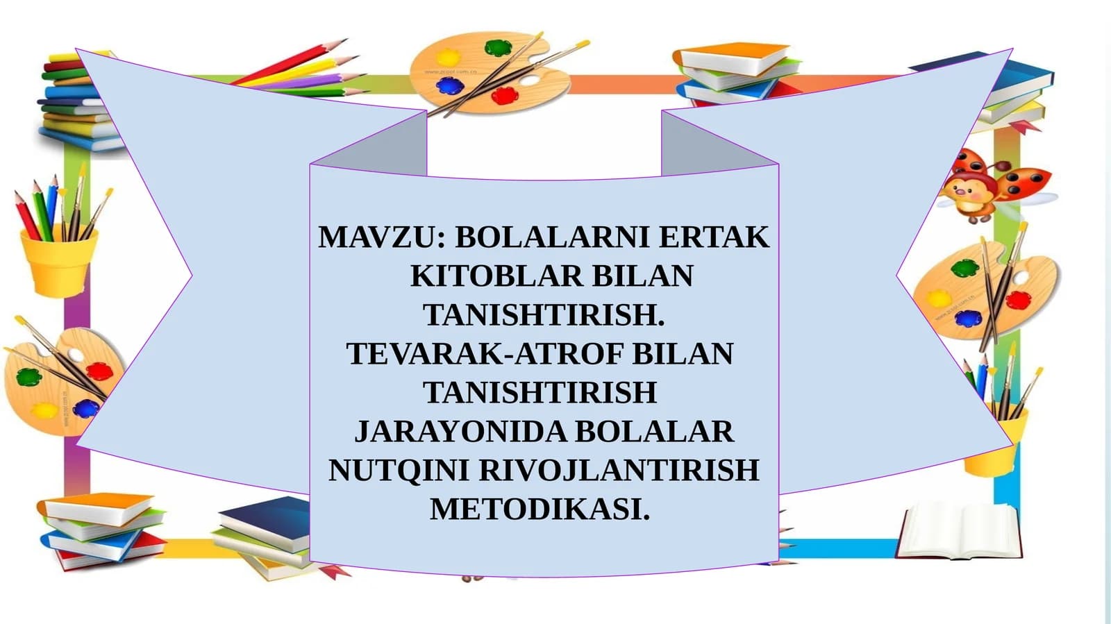 BOLALARNI ERTAK KITOBLAR BILAN TANISHTIRISH