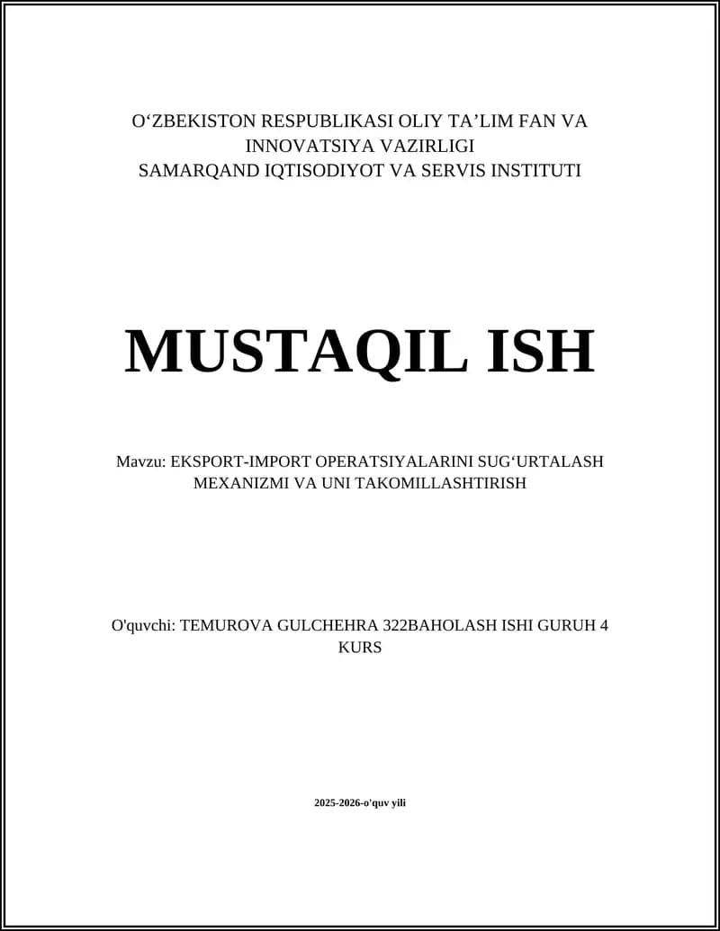 EKSPORT-IMPORT OPERATSIYALARINI SUG‘URTALASH MEXANIZMI VA UNI TAKOMILLASHTIRISH
