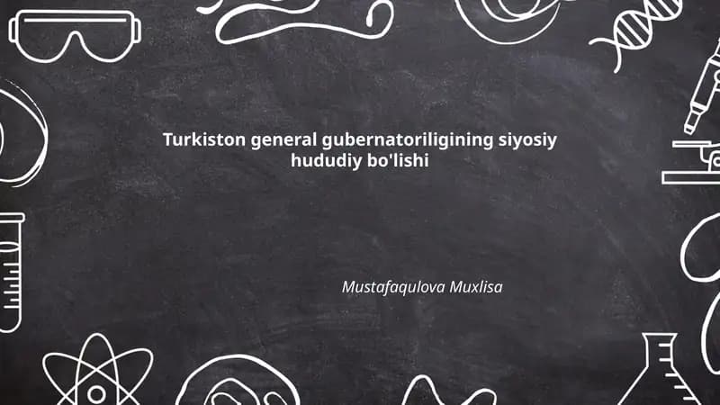 Turkiston general gubernatoriligining siyosiy hududiy bo'lishi
