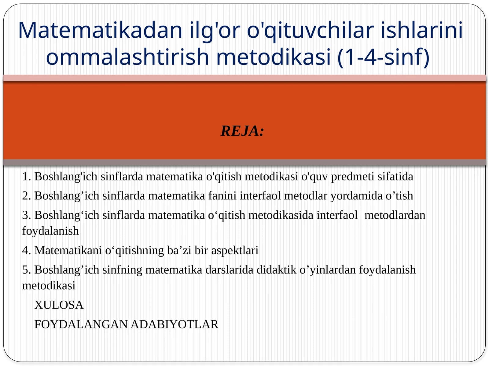 Boshlang'ich sinflarda matematika o'qitish metodikasi