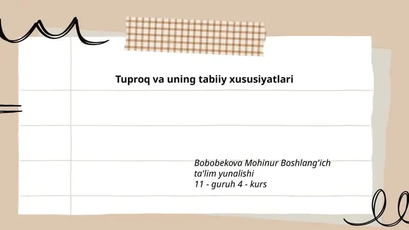 Tuproq va uning tabiiy xususiyatlari
