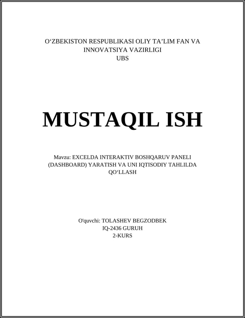 EXCELDA INTERAKTIV BOSHQARUV PANELI (DASHBOARD) YARATISH VA UNI IQTISODIY TAHLILDA QO‘LLASH