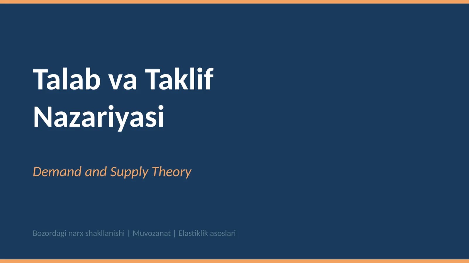 Talab va Taklif Nazariyasi