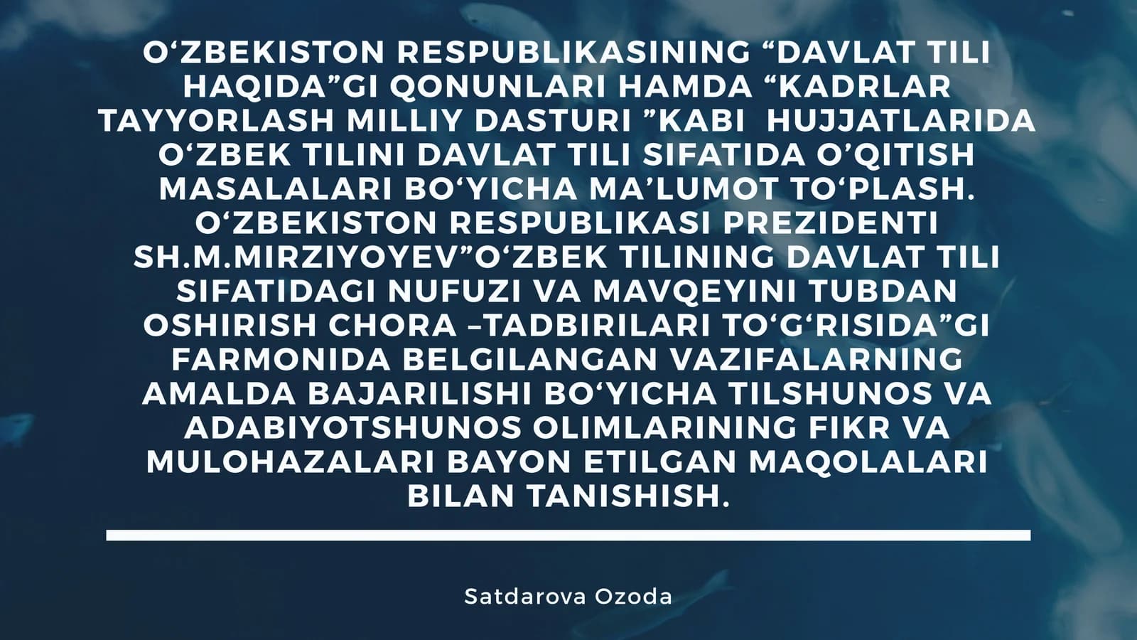 O‘zbekiston Respublikasining “Davlat Tili Haqida”gi Qonunlari