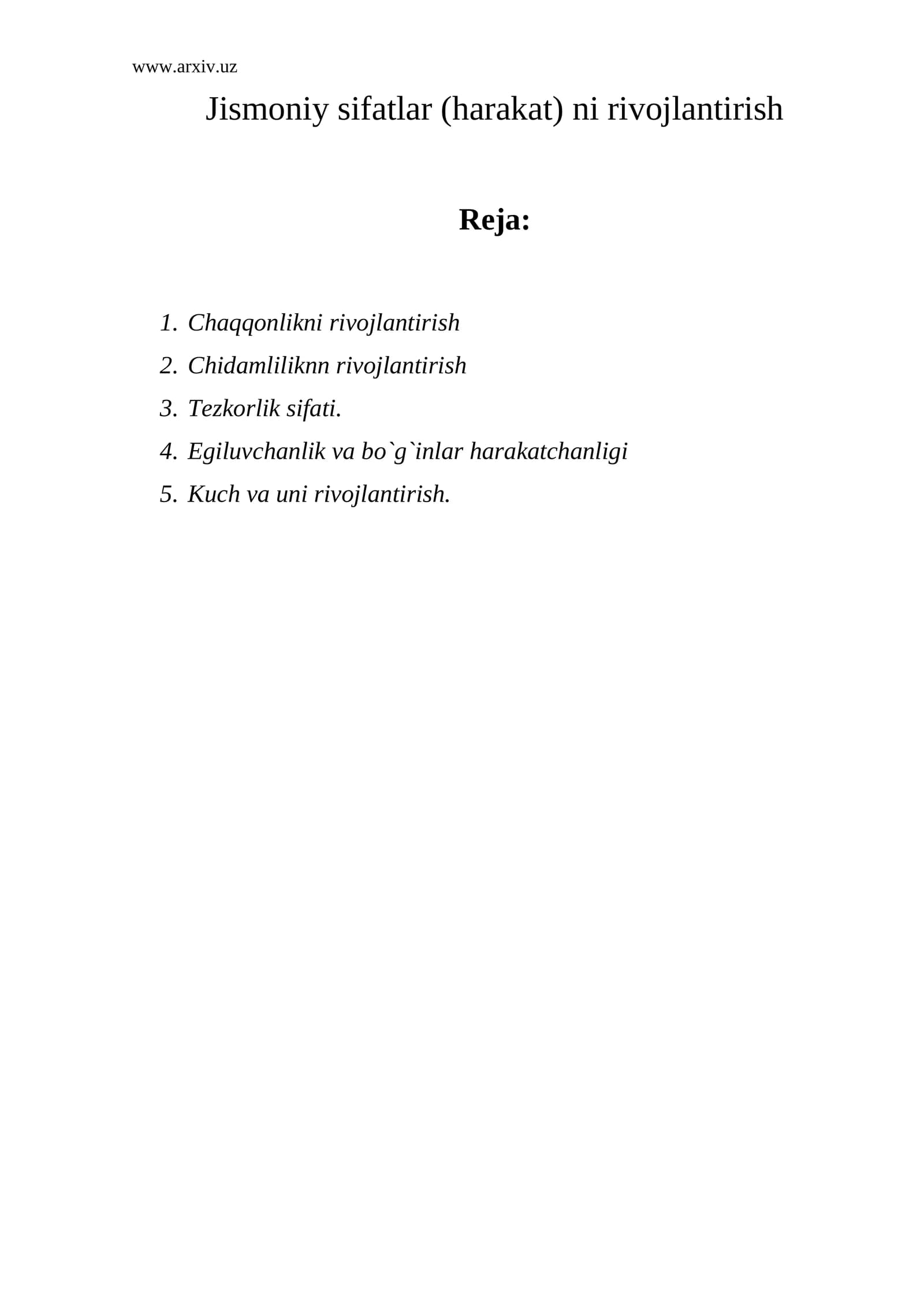 Jismoniy sifatlar (harakat) ni rivojlantirish
