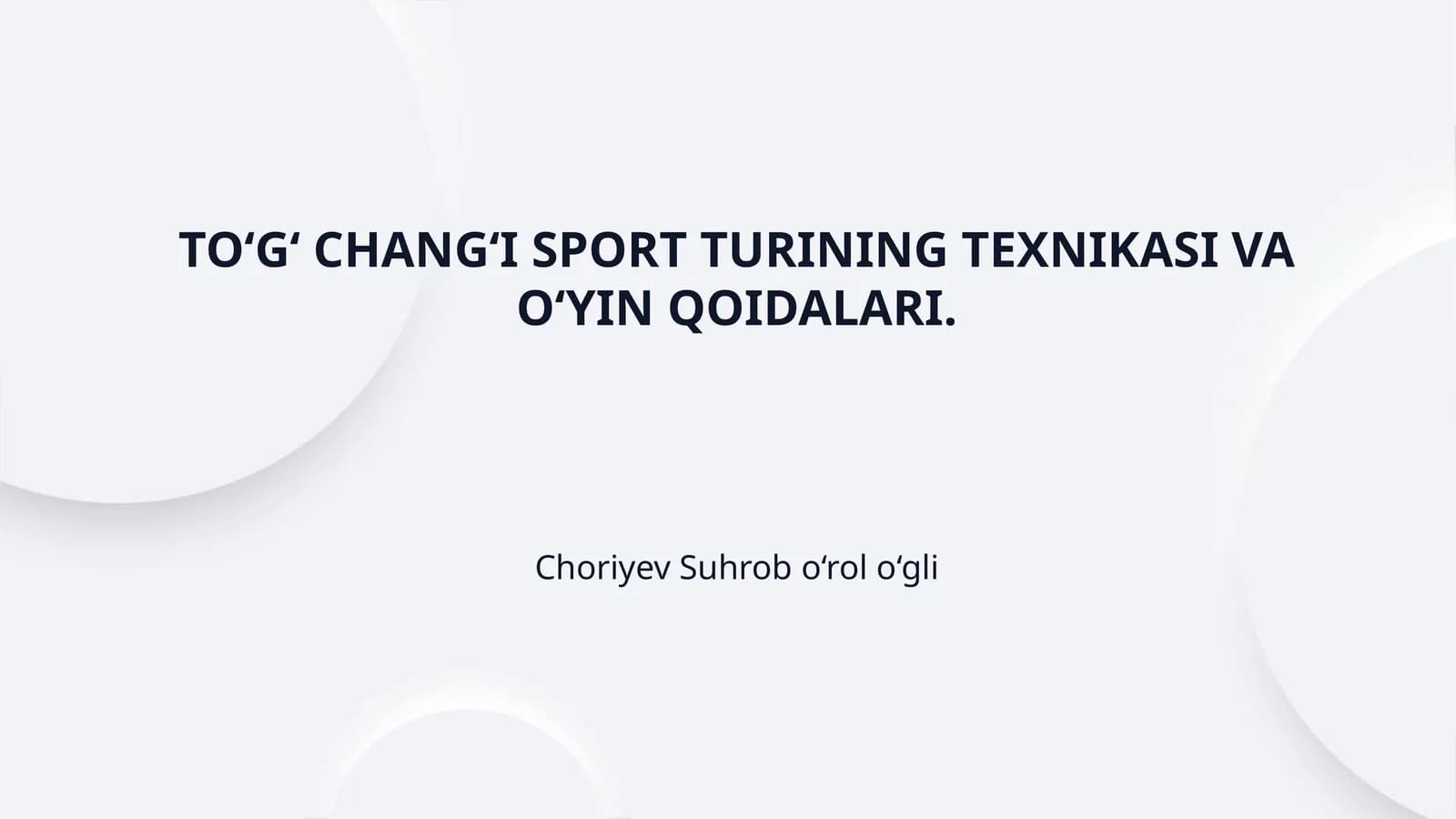 TO‘G‘ CHANG‘I SPORT TURINING TEXNIKASI VA O‘YIN QOIDALARI.