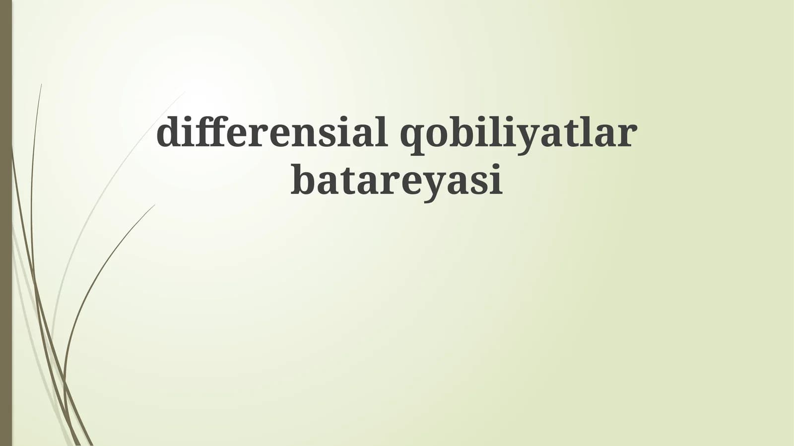 Differentsial Qobiliyatlar Batareyasi