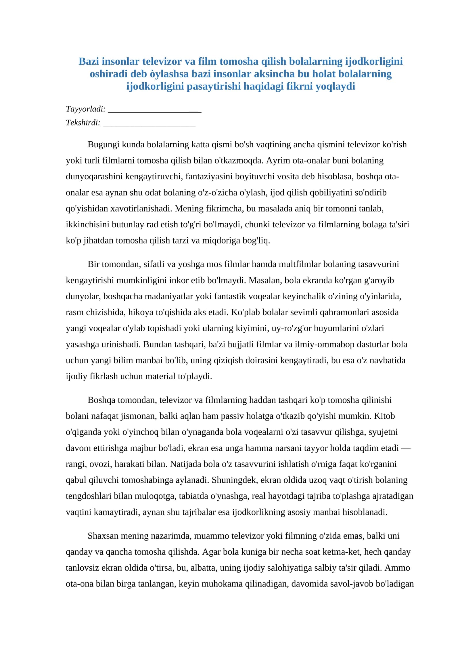 Bolalarning Ijodkorligi va Televizor To'g'risida O'rtacha Barobarlik