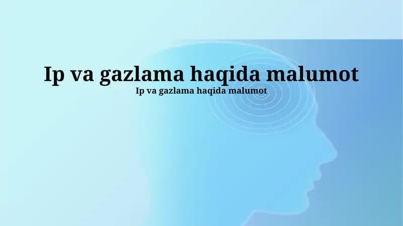 IP va Gaz Oqishlari Haqida Ma'lumot