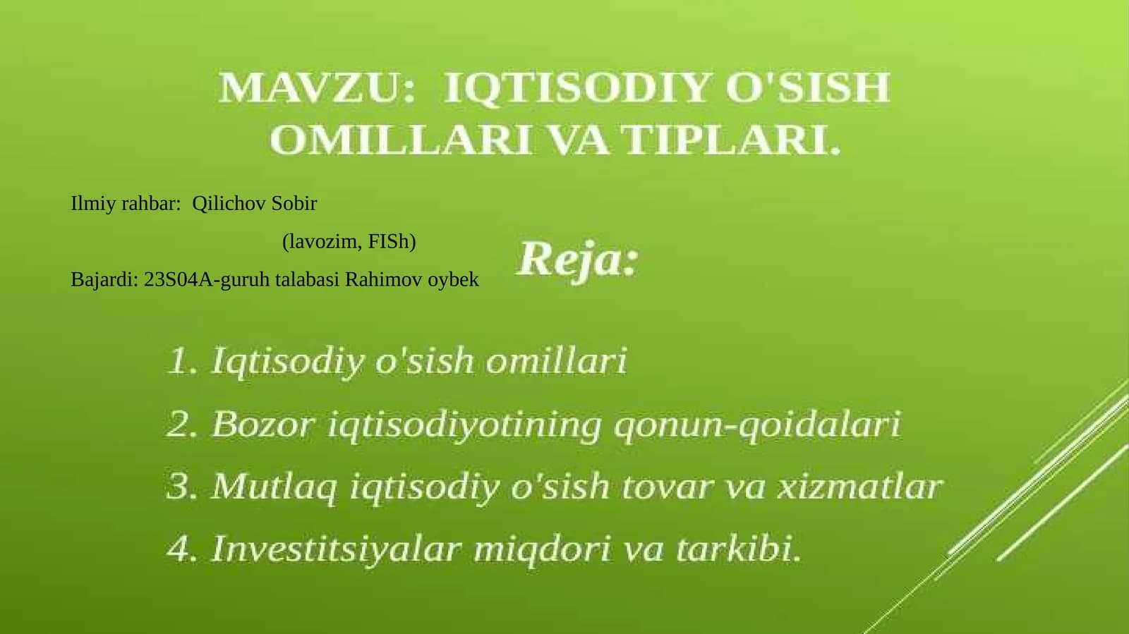 Iqtisodiy o’sishning mazmuni va turlari