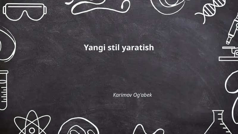 Yangi stil yaratish