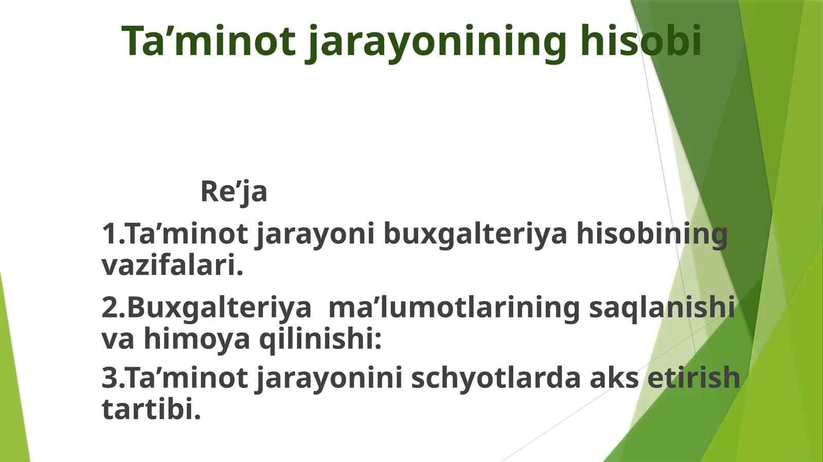 Ta’minot jarayonining hisobi