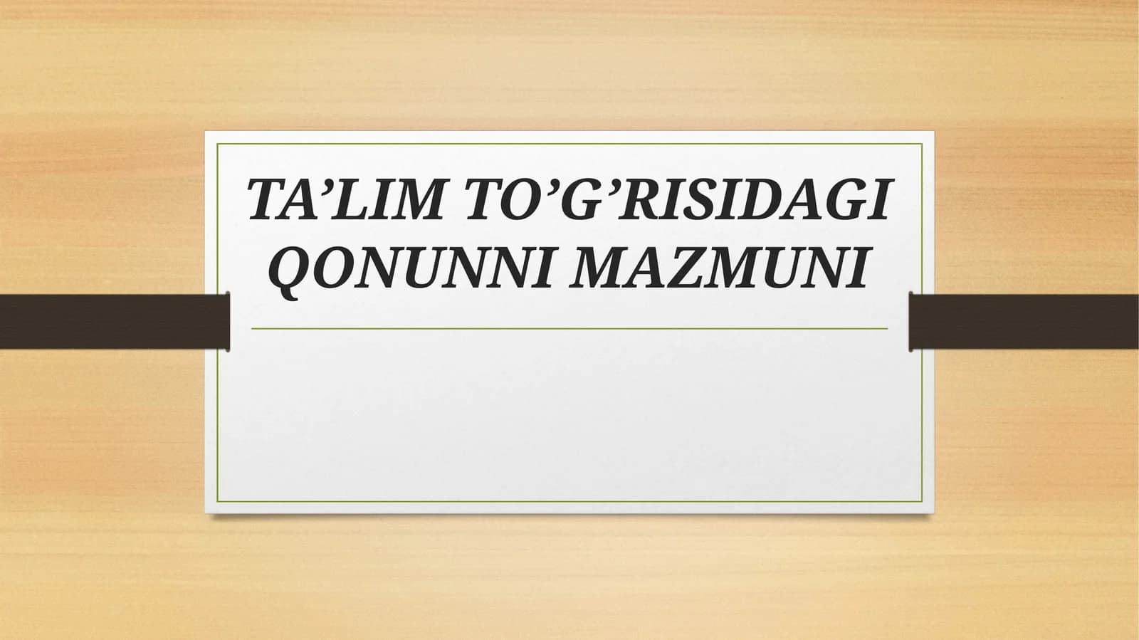 Ta’lim To’g’risidagi Qonun
